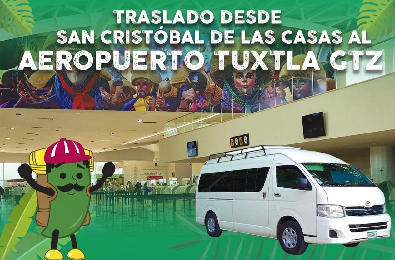 San Cristobal de Las Casas -> Aeropuerto de Tuxtla Gutiérrez